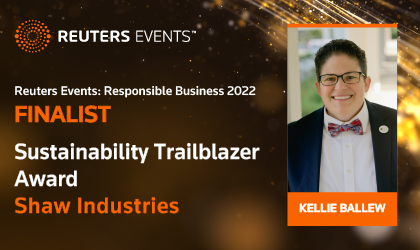 Shaw Industries Vice President of Global Sustainability & Innovation Kellie Ballew Named Finalist for Reuters Events Responsible Business Awards 2022 