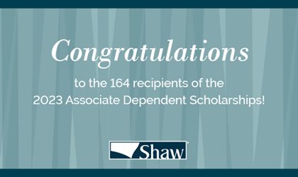 Shaw Awards Associate Dependent Scholarships to 164 Students 