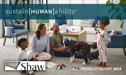 Shaw Industries Advances sustain[HUMAN]abilityTM Efforts